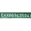 KIT DE TARJETAS PARA TV LG /  MAIN  EBT64138318 / EAX66943504(1.0) /  FUENTE EAY64388811 / EAX66923201(1.4) / T-CON 6871L-4607A / 6870C-0647A / 4607A / PANEL NC490DGE SADP3 / DISPLAY LC490EGY(SJ)(A3) / MODELO 49UH610A-UJ.BUSWLOR